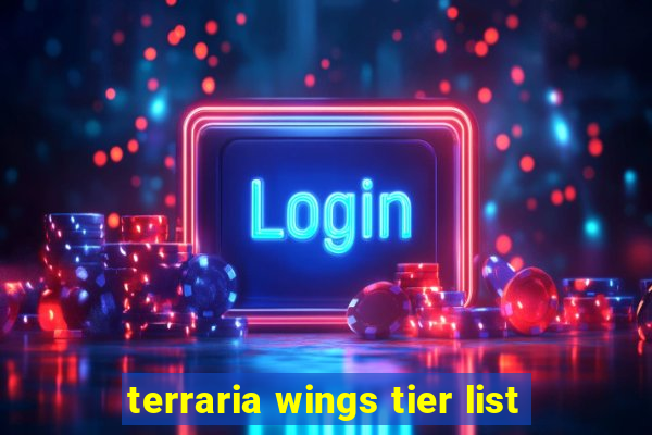 terraria wings tier list